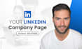 create and set up your linkedin company page