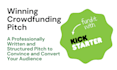 write your kickstarter or indiegogo crowdfunding campaign pitch