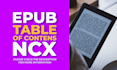 kindle, epub table of contents, ncx, toc