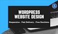 create and build responsive wordpress website design or blog