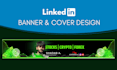 design a premium linkedin banner in 24 hrs
