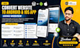 convert wordpress site to android and IOS app using webview