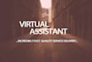 be your reliable virtual assistant