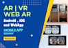 develop mobile ar app and webar augmented reality experience
