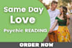 do immediate love psychic reading same day delivery