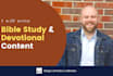 write bible study and devotional content