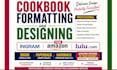 design and format your cookbook, recipe book, or KDP ebook