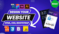 design HTML, CSS website, PSD to HTML, figma to HTML responsive website design