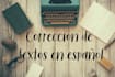 edit and proofread your spanish texts