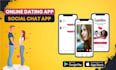build dating app social chat app social media dating website and app development