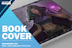 create stunning designs for novel covers and other books
