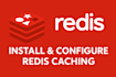 install and configure redis caching for wordpress