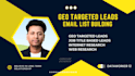 do b2b lead generation and geo targeted email list building