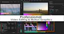 do professional video editing, post production, and motion graphics in 24 hours