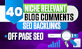build niche relevant dofollow blog comment backlinks