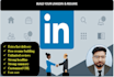 do linkedin profile, business page, connections, marketing and resume writing