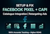 setup or fix facebook pixel conversion API catalogue or retargetting ads