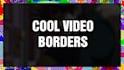 create youtube video borders