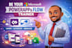 be your microsoft powerapp and flow trainer