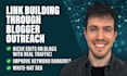do SEO backlink building through blogger outreach for high quality links