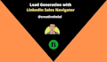 build linkedin leads with sales navigator