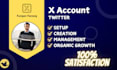 create x , twitter account and tweet