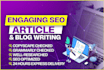 do SEO article writing and blog post writing in 24 hours
