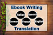 write ,edit,format and translate books or ebooks for you