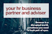 be your high impact insightful HR adviser