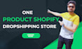 setup one product dropshipping shopify store