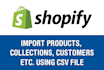 upload or edit products to your shopify store using CSV