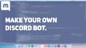 make custom discord bot in python