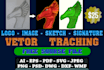 convert your logo, graphics etc to vector tracing