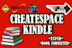 createspace paperback  formatting  kindle ebook formatting