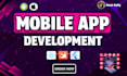 develop high quality android ios app for your business