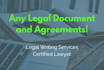 write professional legal documents, contracts and agreements