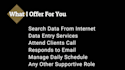 be your personal assistant or personal manager