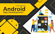 be your professional android app developer