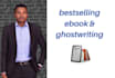 be your best book writer, ebook writer, and ghostwriter