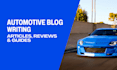 write SEO friendly car reviews and automotive blog content