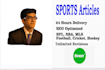write a world class article on sports in 24 hours