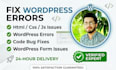fix wordpress bugs errors and issues in your website