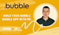 develop web or mobile app in bubble io