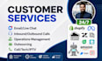 be your full time customer service representative as customer support agent