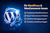 fix wordpress issues, errors, bugs, woocommerce problems