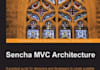 sencha MVC Architecture