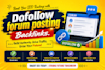 manually create dofollow forum posting and high da forum backlinks