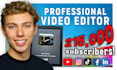 do professional video editing for youtube