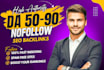 build high quality da 50 to 90 nofollow SEO backlinks for premium link building