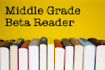beta read your middle grade story and provide feedback